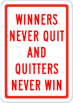 Winners never quit